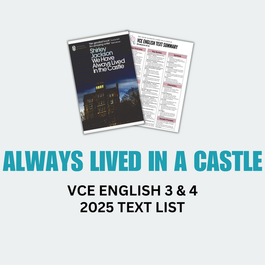 We Have Always Lived in a Castle VCE English 3/4 Text Summary