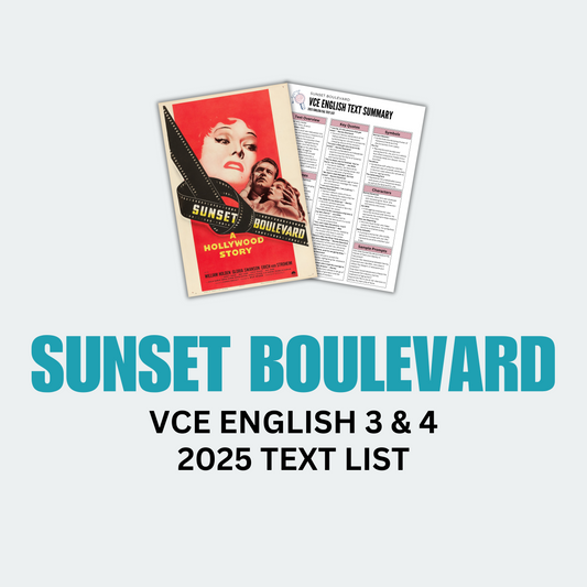 Sunset Boulevard VCE English 3/4 Text Summary